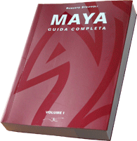 Maya - Guida Completa - Volume I